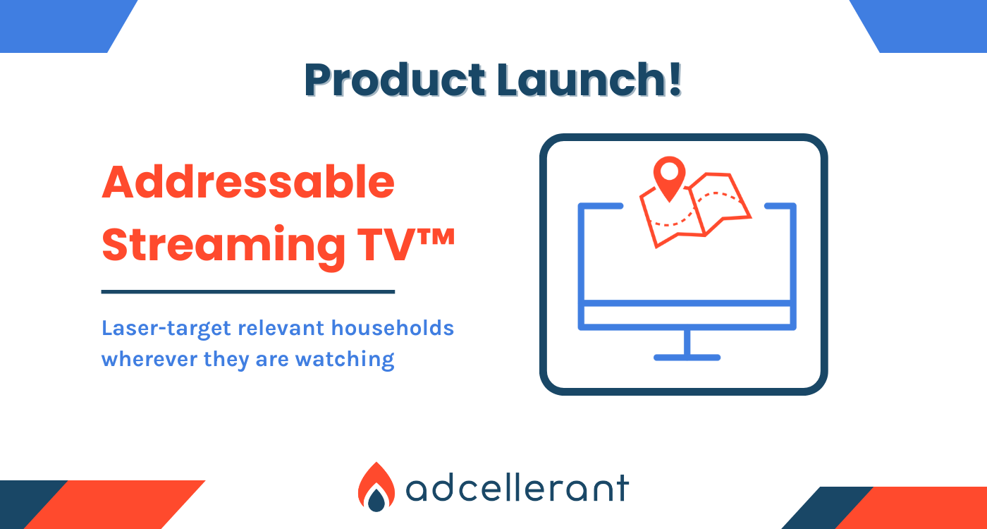 AdCellerant Addressable Streaming TV Launch