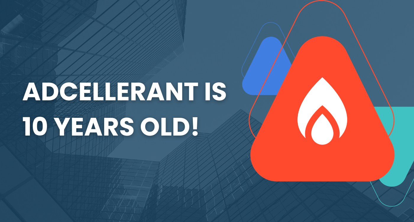 AdCellerant is 10 Years Old